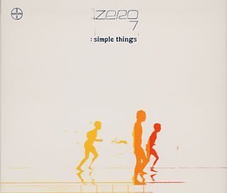 zero 7 simple things