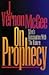 On Prophecy: Man's Fascination with the Future
