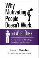 Why Motivating People Doesn't Work and What Doe... 1626564698 Book Cover