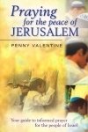 Paperback Praying for the Peace of Jerusalem Book