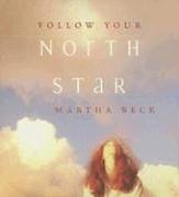 Cover of Follow Your North Star