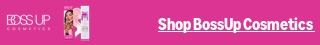 Shop Boss Up Cosmetics