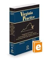 Virginia DUI Law: Understanding the Scientific, Medical, Technological, and Legal Aspects of a DUI Case, 2023-2024 ed. (Vol. 16, Virginia Practice Series) 1731960018 Book Cover