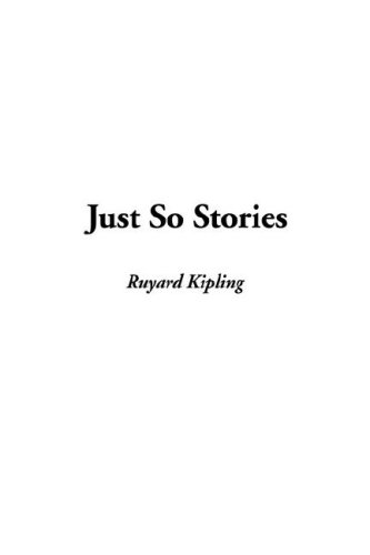 Just So Stories