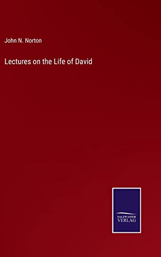 Lectures on the Life of David