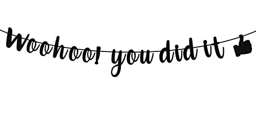 Woohoo you did it Banner, Congratulations/So Proud of You Photo Props, 2026 High School/College/University Graduation Party Decoration Supplies, Black Glitter