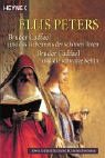  Bruder Cadfael und das Geheimnis der schönen Toten /Bruder Cadfael und die schwarze Keltin: Zwei mittelalterliche Kriminalromane in einem Band