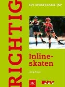 Richtig Inline Skating 340516737X Book Cover
