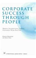 Paperback Corporate Success Through People: Making International Labour Standards Work for You Book