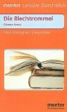 Günter Grass: Die Blechtrommel. Inhalt, Hintergrund, Interpretation 3580633430 Book Cover