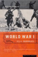 World War I (01) by Marshall, S L A [Paperback (2001)] B008AU82WA Book Cover