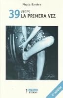 39 veces la primera vez 8495007126 Book Cover