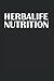 HERBALIFE NUTRITION: Vegan Fitness Notizbuch | Organizer Planer Tagebuch als Geschenk für alle die ein gesundes Lebensstil führen | 6x9 Zoll (ca. DIN A5) 120 karierte Seiten, Softcover mit Matt.