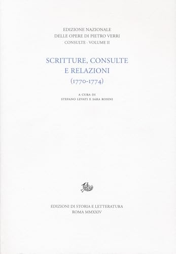Scritture, consulte, relazioni ii (Vol.)