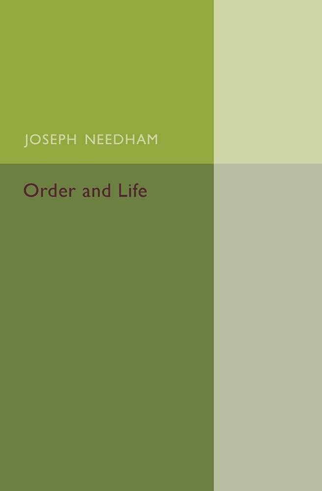 Order and Life Needham Paperback Cambridge University Press 9781107504837