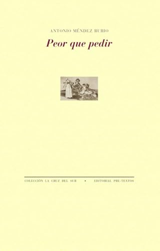 Portada de Peor que pedir