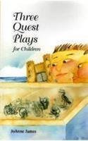 Three Quest Plays 088995156X Book Cover