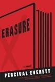 Erasure (11) by Everett, Percival [Paperback (2011)]