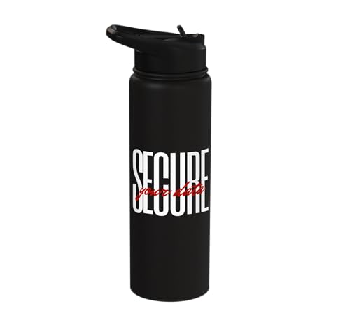Secure Your Data Cybersecurity Expert Infosec Encrypted Chat Stainless Steel Insulated Water Bottle