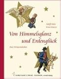  Von Himmelsglanz und Erdenglück: Zwei Wintermärchen