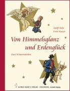 Hardcover Von Himmelglanz und Erdenglück [German] Book