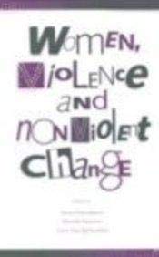 Paperback Women, Violence and Nonviolent Change Book