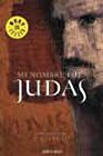Paperback MI NOMBRE FUE JUDAS Book