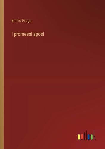 I promessi sposi (Italian Edition)