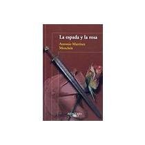 Unknown Binding ESPADA Y LA ROSA, LA [Spanish] Book