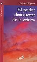 PODER DESTRUCTOR D/LA CRITICA 6 9508617950 Book Cover