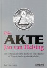  Die Akte Jan van Helsing. Eine Dokumentation über das Verbot zweier Bücher im \