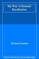 My War: a Personal Recollection 1857763882 Book Cover