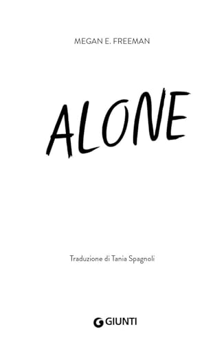 Alone. Sola Con Il Destino Tra Le Mani - 4