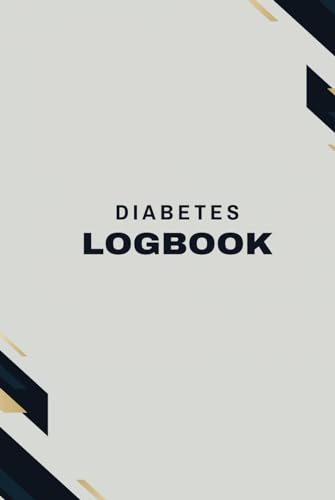 Blood Sugar Logbook: Daily Blood Sugar Logbook and Mood Tracker