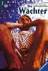 Die Wächter. [German] 3473580279 Book Cover