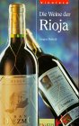 Vinoteca. Die Weine der Rioja. 3806874395 Book Cover