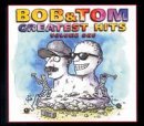 Bob Tom Show - Vol 1-Greatest Hits