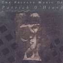 The Private Music of Patrick O'Hearn