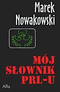 Hardcover Moj Slownik PRL-u [Polish] Book