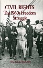 Civil Rights: The 1960s Freedom Struggle (SOCIAL MOVEMENTS PAST AND PRESENT)