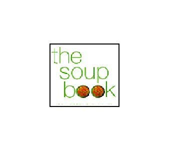 Hardcover The Soup Book