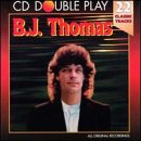 B.J. Thomas. 22 Classic Tracks. CD Double Play