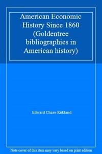 Paperback American Economic History Since 1860 Book