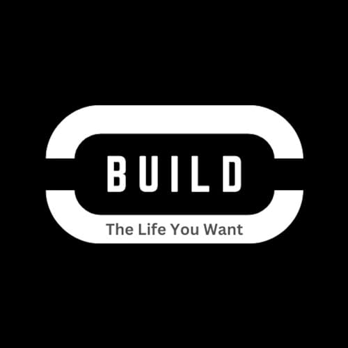 Build The Life You Want cover art