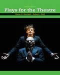 Plays for the Theatre 10th (tenth) edition