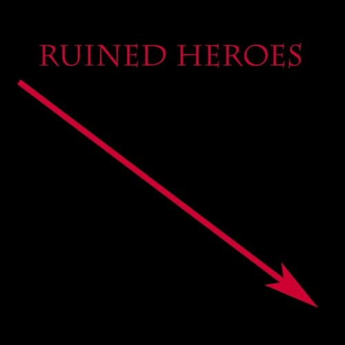 Ruined Heroes cover art