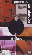 El clavo y otros cuentos 8403602693 Book Cover