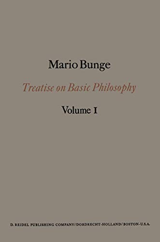 Treatise on Basic Philosophy: Semantics, Sense & Reference: Semantics I: Sense and Reference: 1 view 2