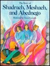 The Story of Shadrach, Meshach, and Abednego 0824984218 Book Cover