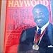 Spencer Haywood: The Rise, the Fall, the Recovery